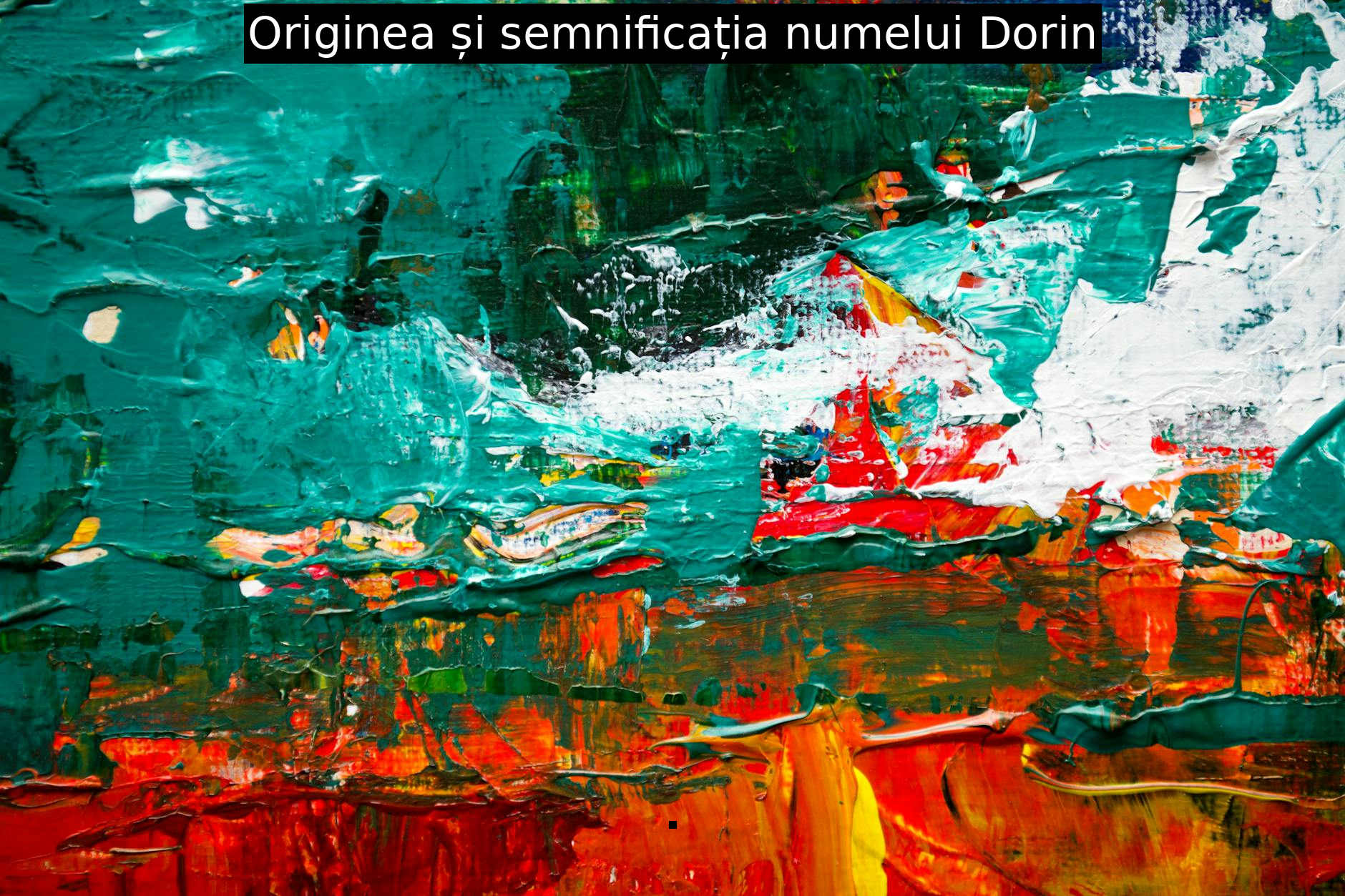 Originea și semnificația numelui Dorin