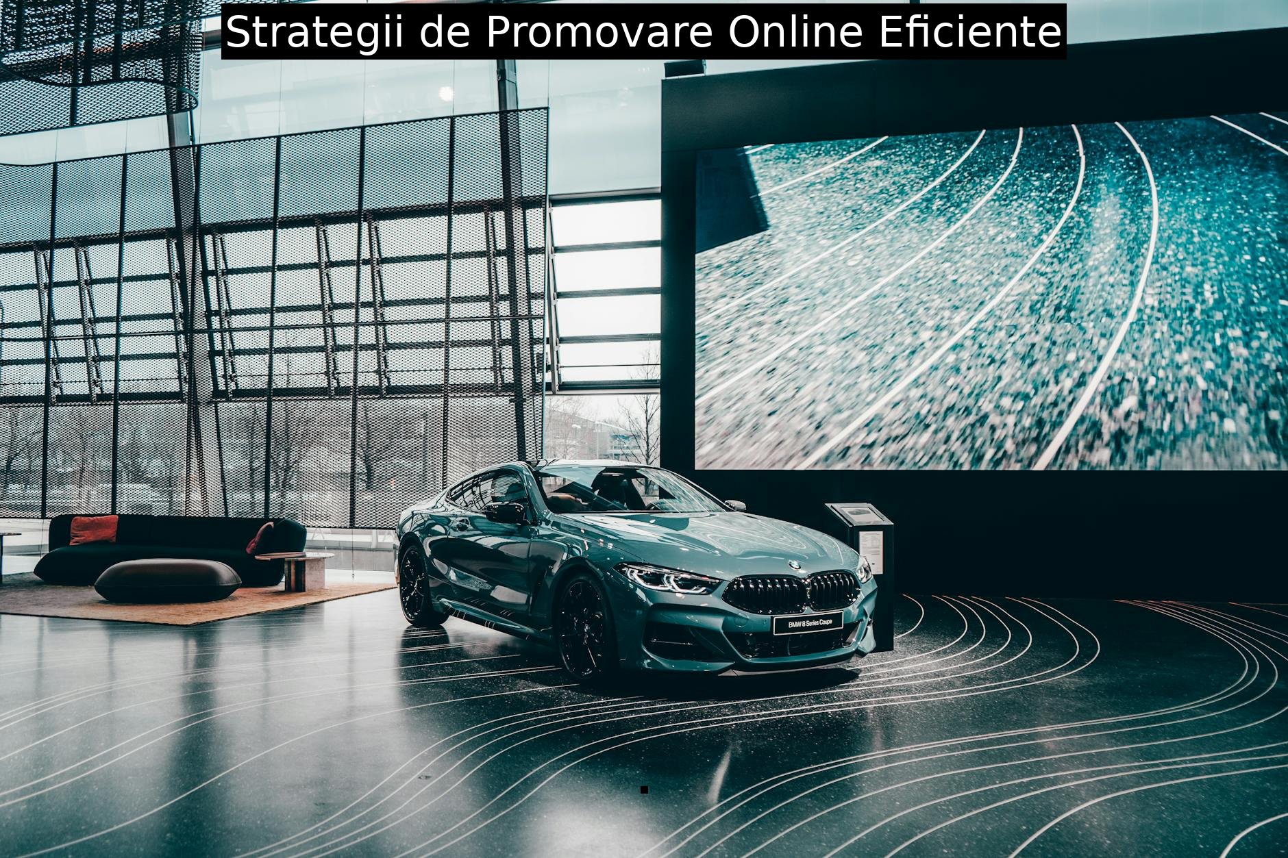 Strategii de Promovare Online Eficiente